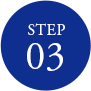 STEP 03